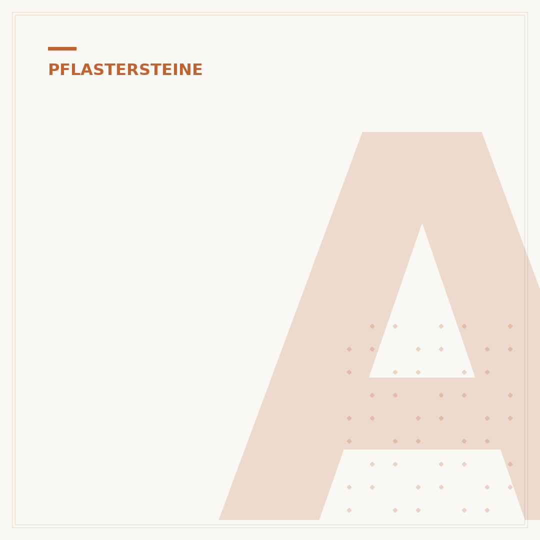 Arena Pflastersteine: Optik, Vorteile und Pflege