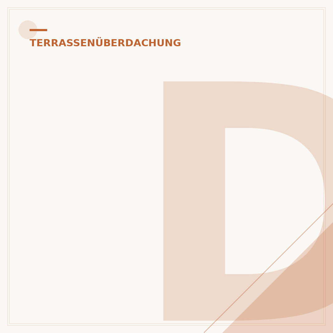 Dach für Terrasse: Ihr Wegweiser zu Schutz & Stil