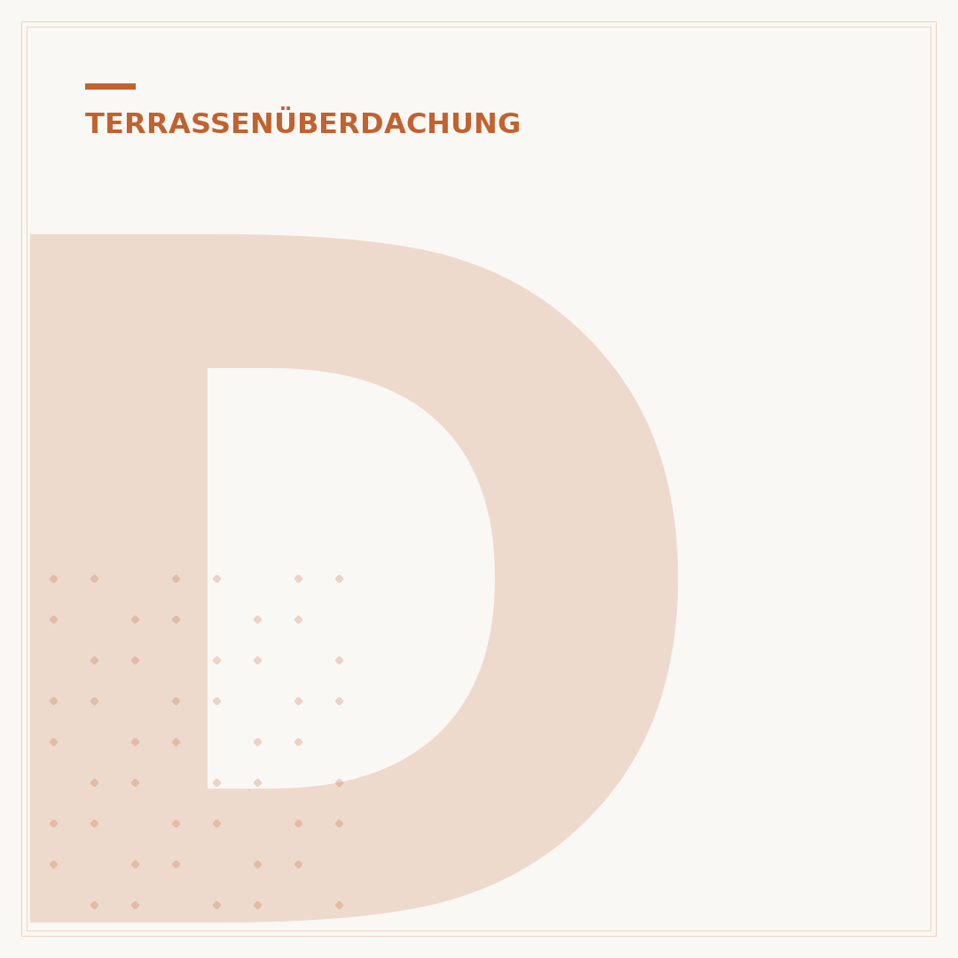 Dach über Terrasse: Ihr Ratgeber für Schutz & Gemütlichkeit