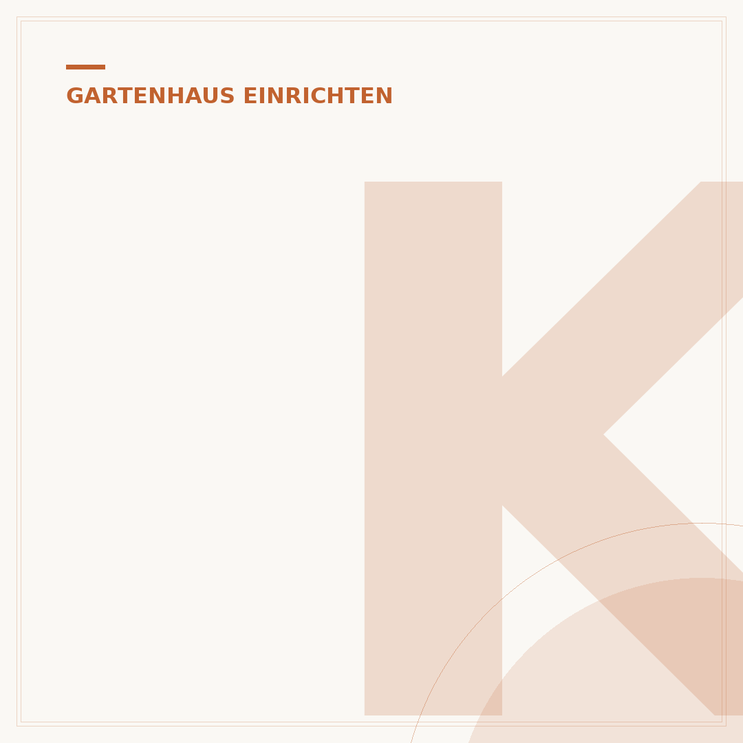 Kleines Gartenhaus einrichten