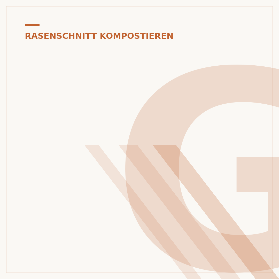 Große Mengen Rasenschnitt kompostieren