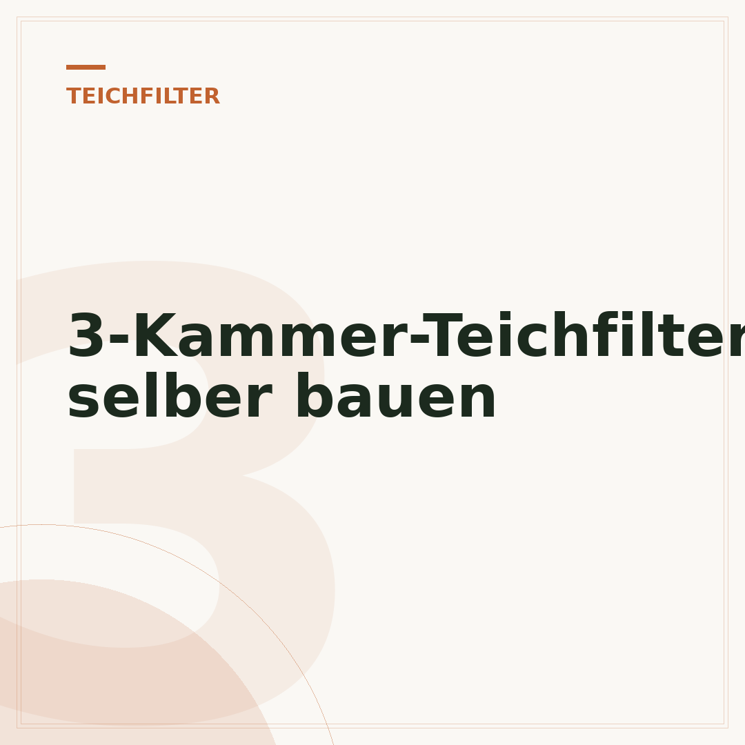 3-Kammer-Teichfilter selber bauen