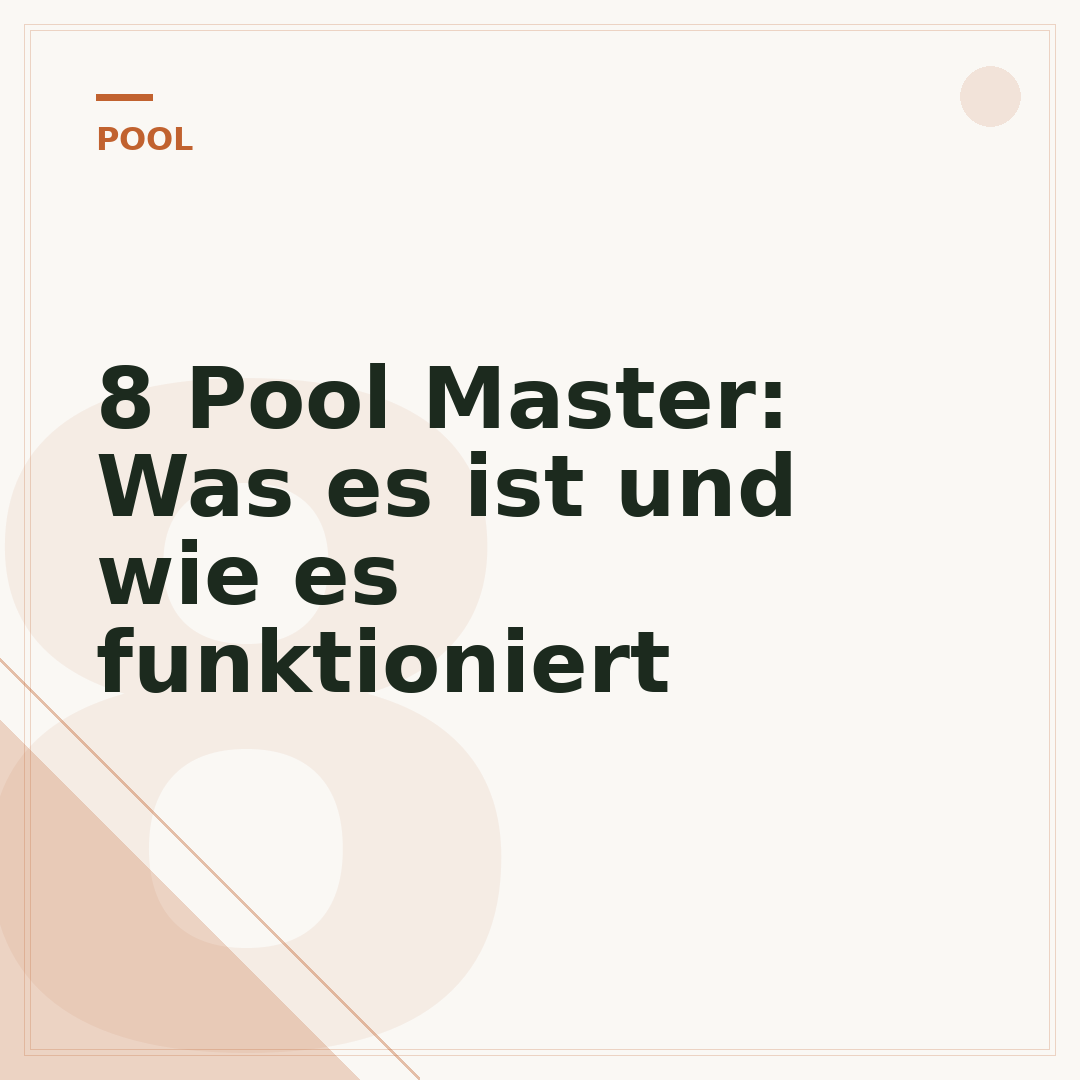 8 Pool Master: Was es ist und wie es funktioniert