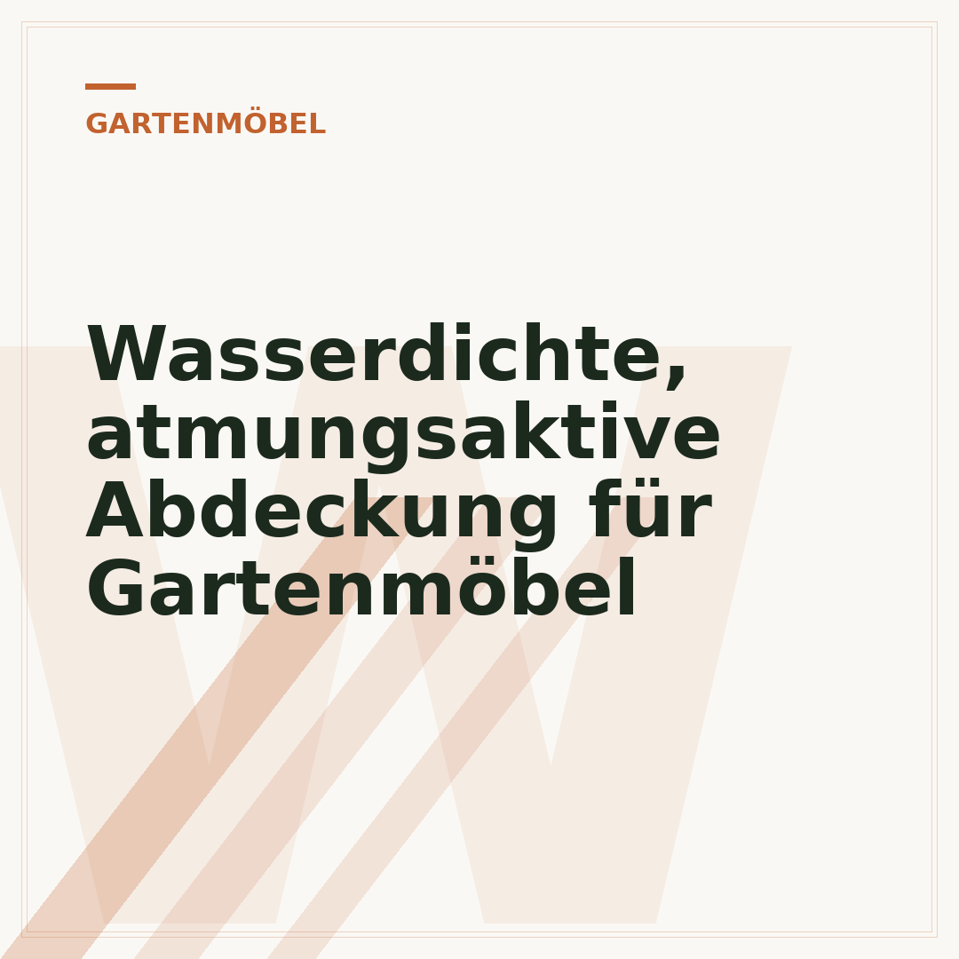 Wasserdichte, atmungsaktive Abdeckung für Gartenmöbel