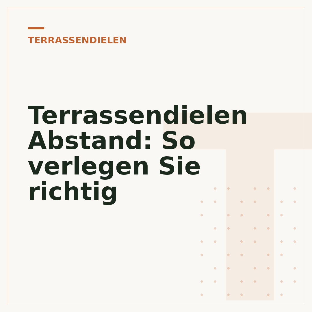 Terrassendielen Abstand: So verlegen Sie richtig