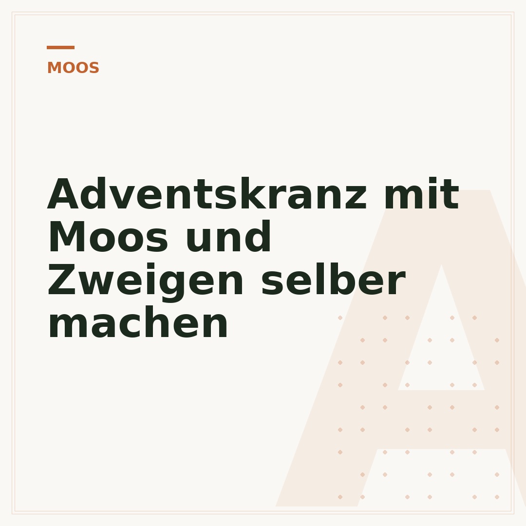 Adventskranz mit Moos und Zweigen selber machen
