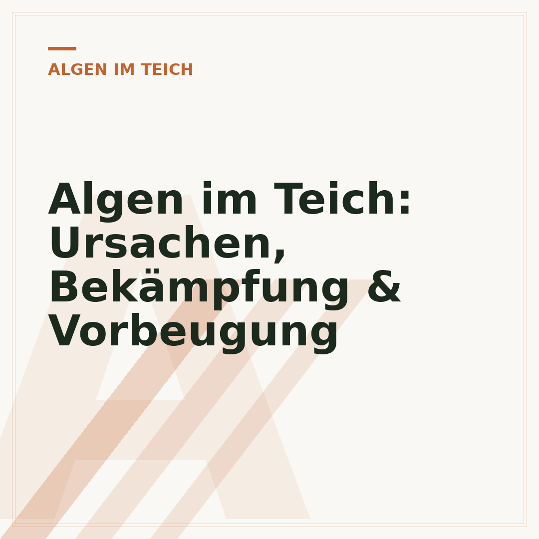 Algen im Teich: Ursachen, Bekämpfung & Vorbeugung