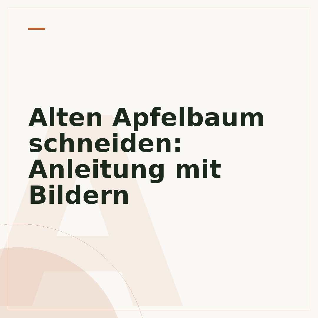Alten Apfelbaum schneiden: Anleitung mit Bildern