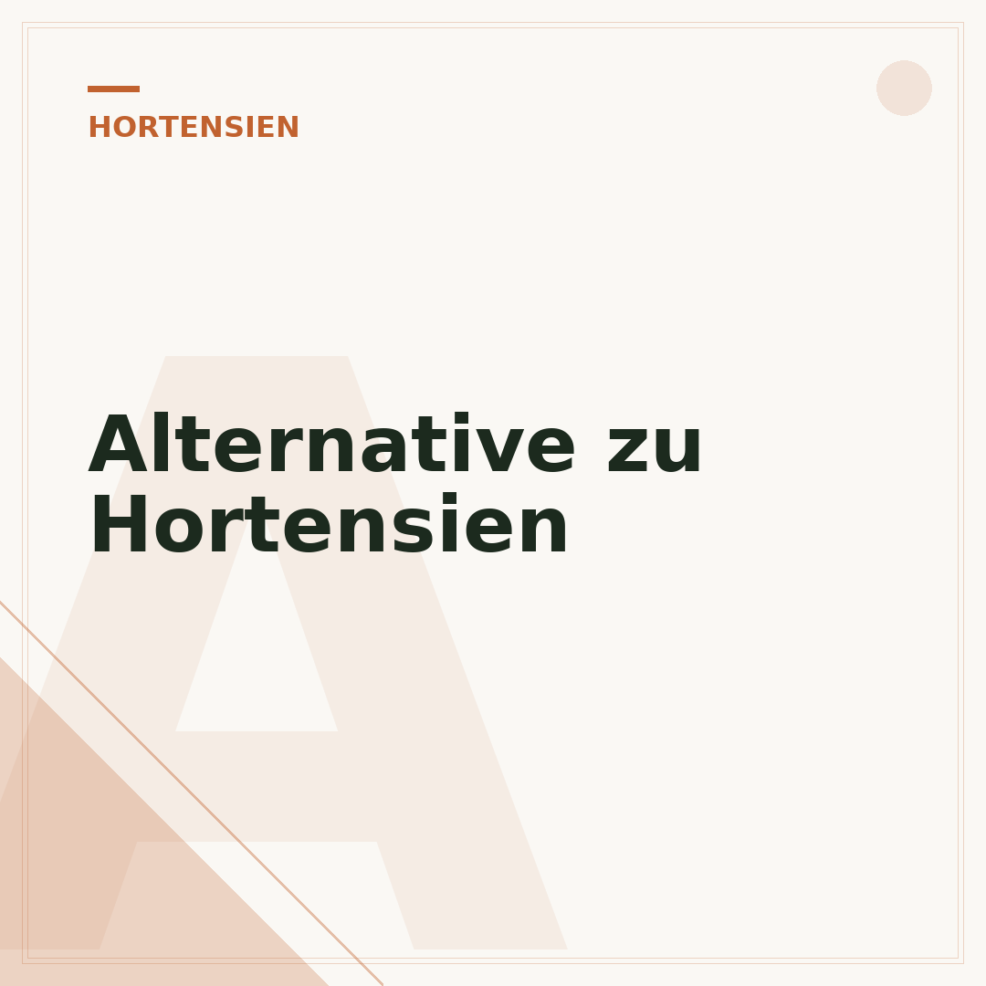 Alternative zu Hortensien