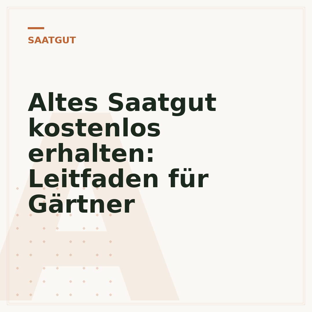 Altes Saatgut kostenlos erhalten: Leitfaden für Gärtner
