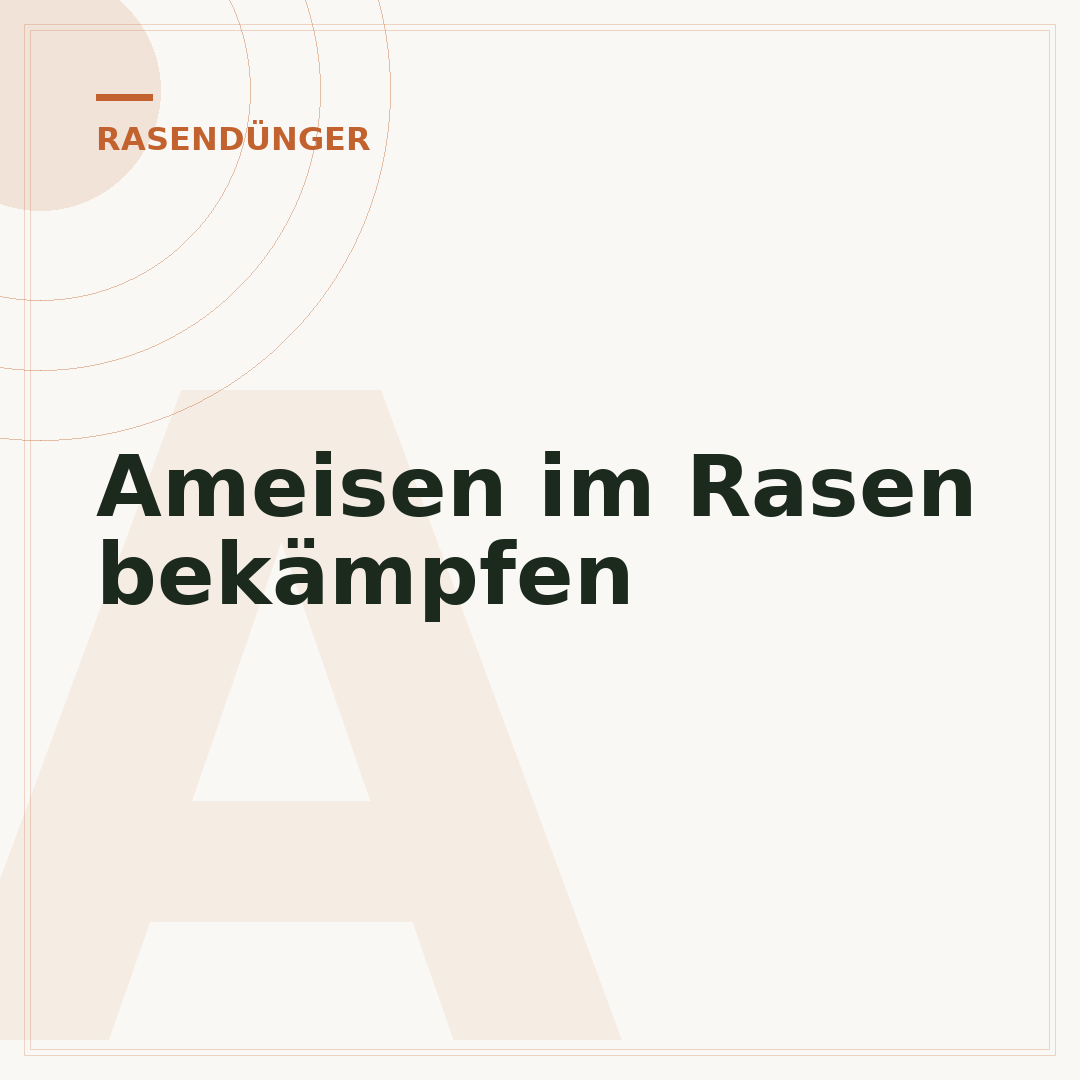 Ameisen im Rasen bekämpfen