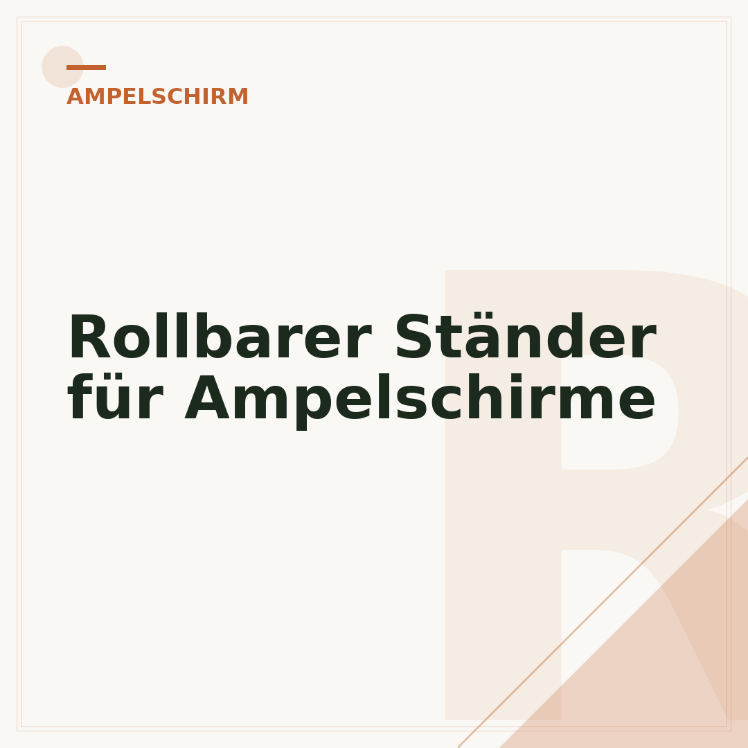 Rollbarer Ständer für Ampelschirme
