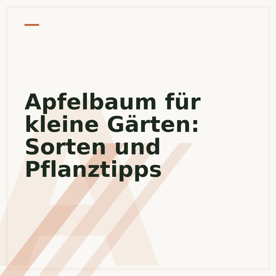 Apfelbaum für kleine Gärten: Sorten und Pflanztipps