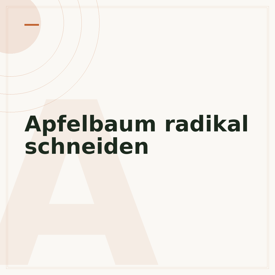Apfelbaum radikal schneiden