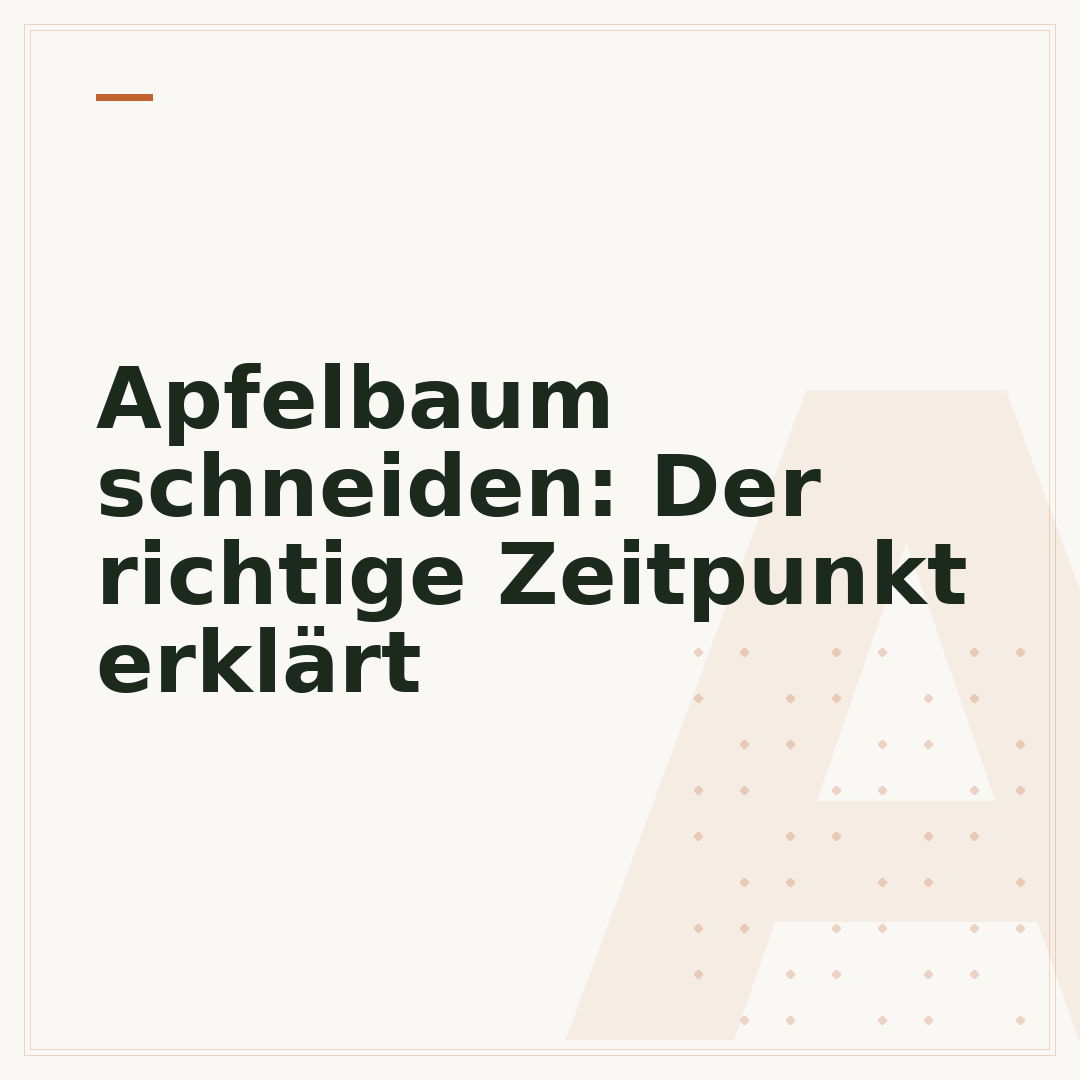 Apfelbaum schneiden: Der richtige Zeitpunkt erklärt