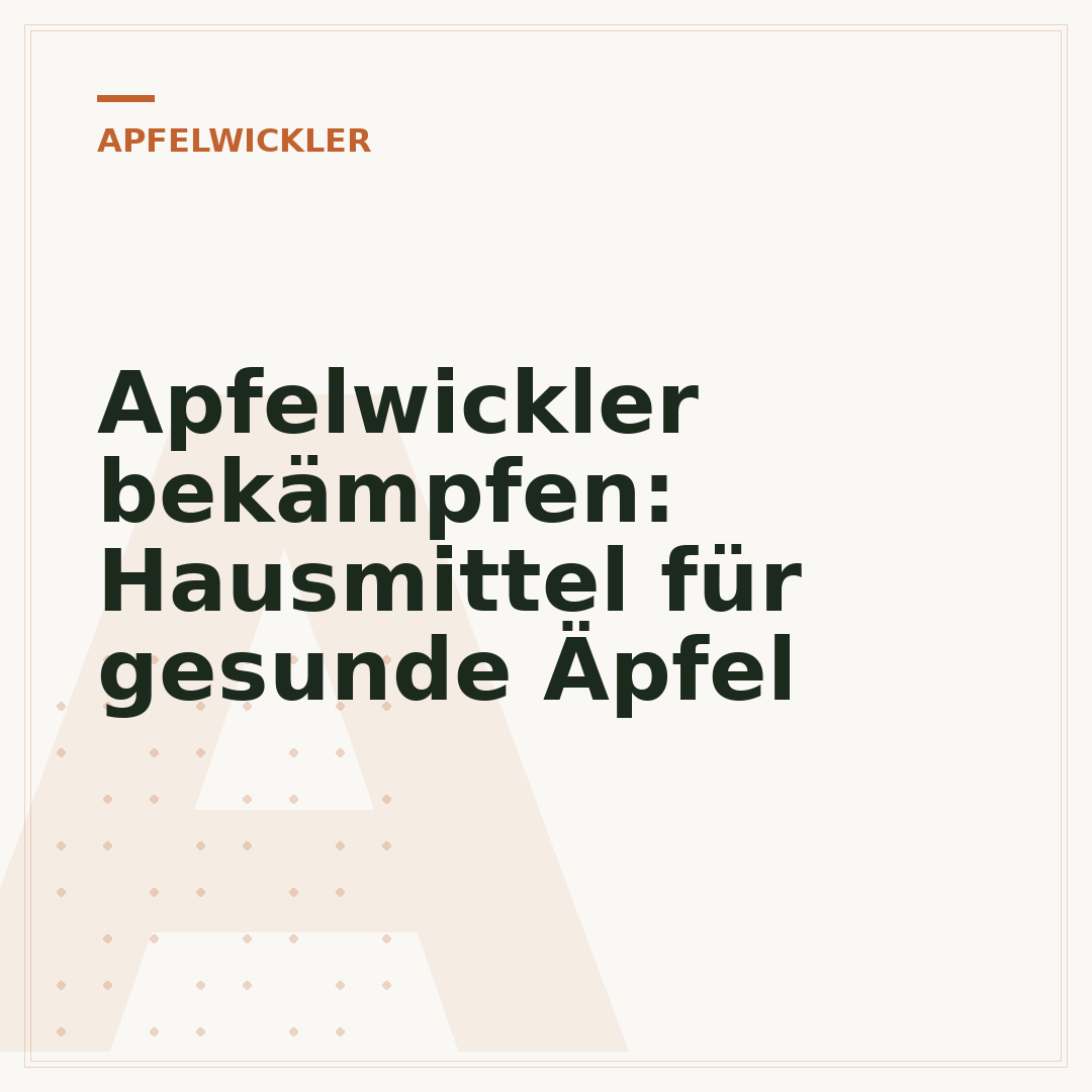 Apfelwickler bekämpfen: Hausmittel für gesunde Äpfel