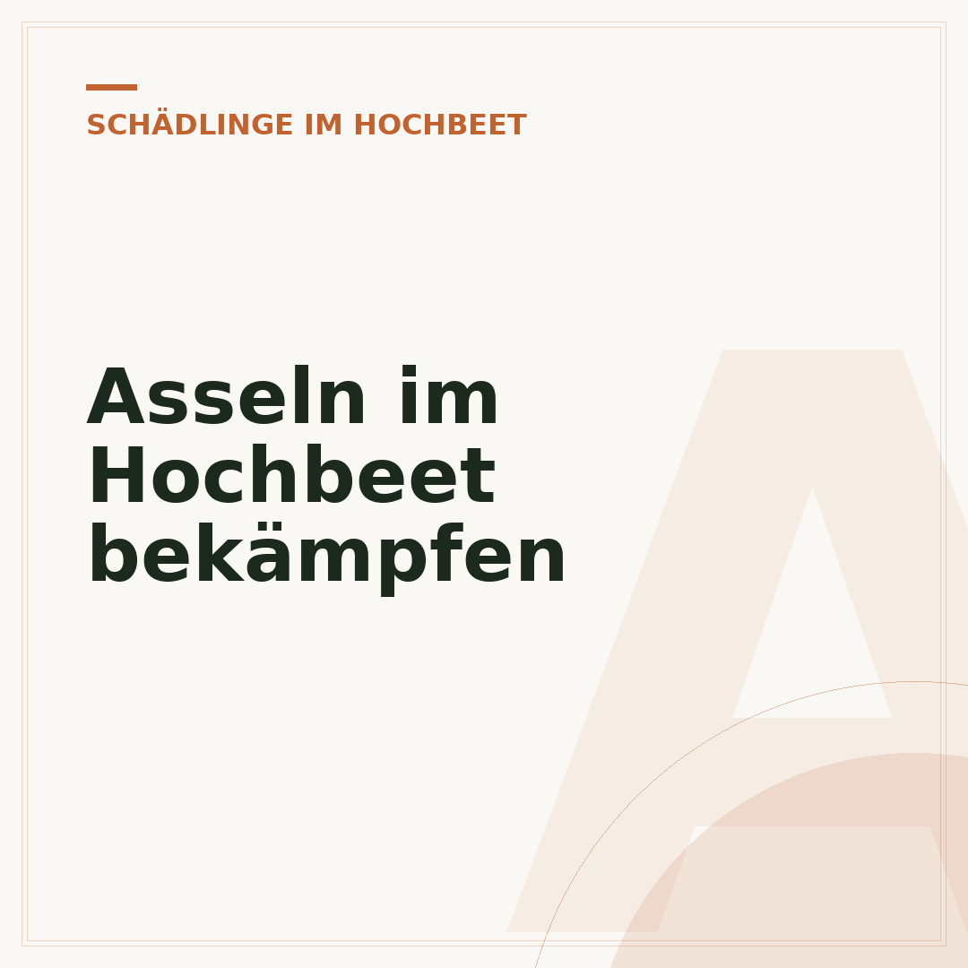 Asseln im Hochbeet bekämpfen