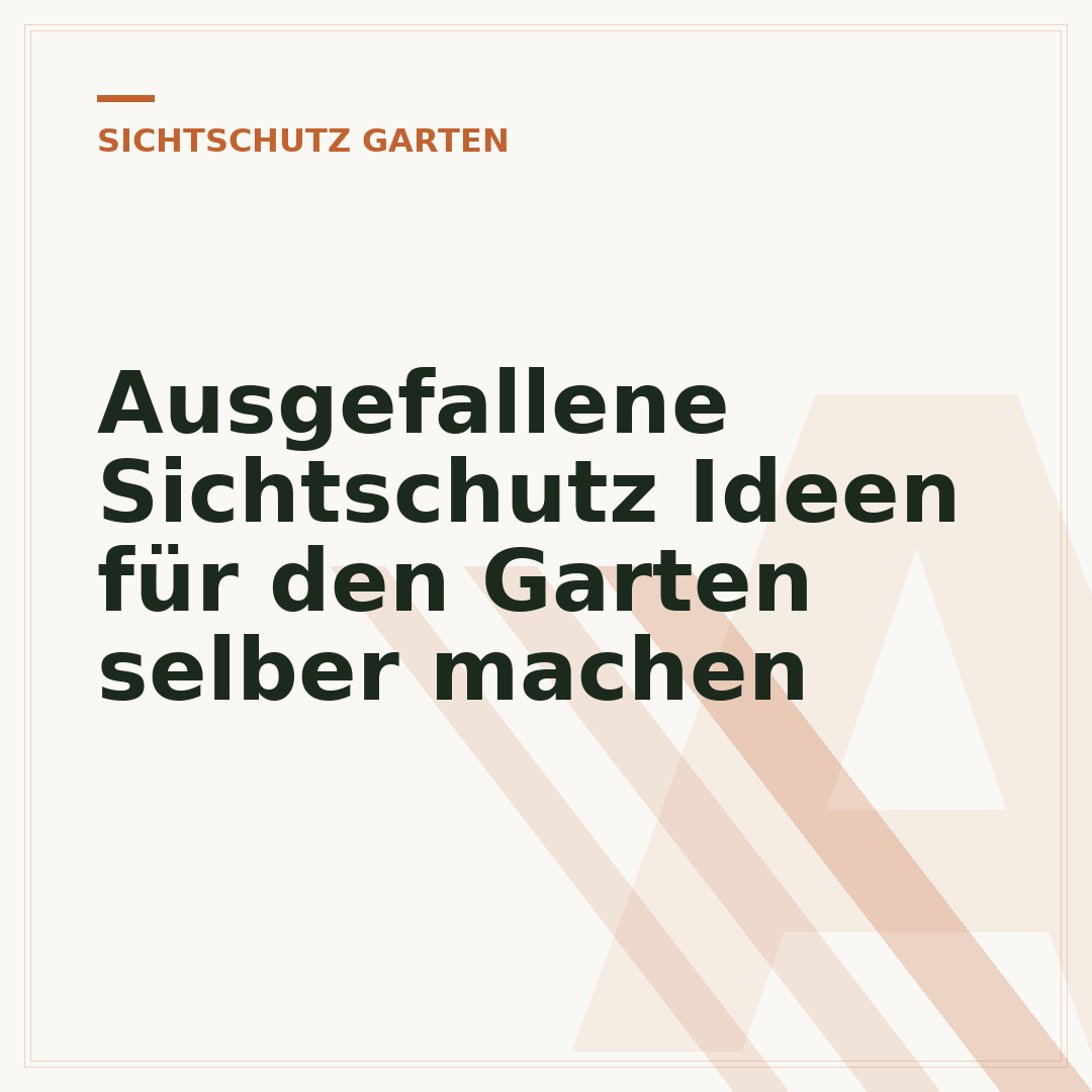 Ausgefallene Sichtschutz Ideen für den Garten selber machen
