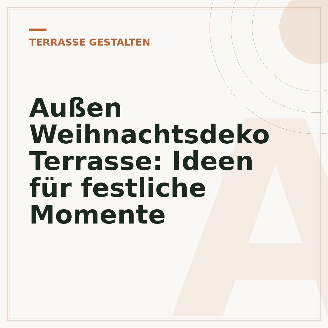 Außen Weihnachtsdeko Terrasse: Ideen für festliche Momente