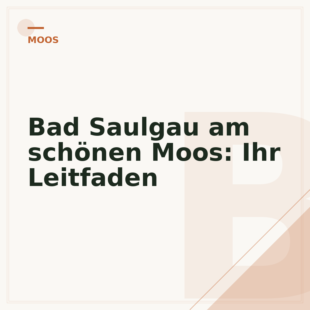 Bad Saulgau am schönen Moos: Ihr Leitfaden