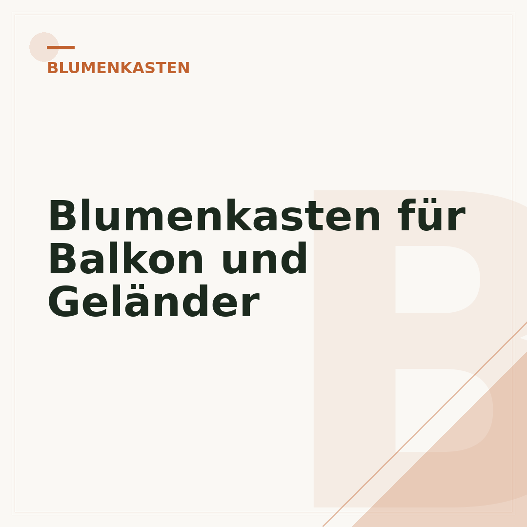 Blumenkasten für Balkon und Geländer