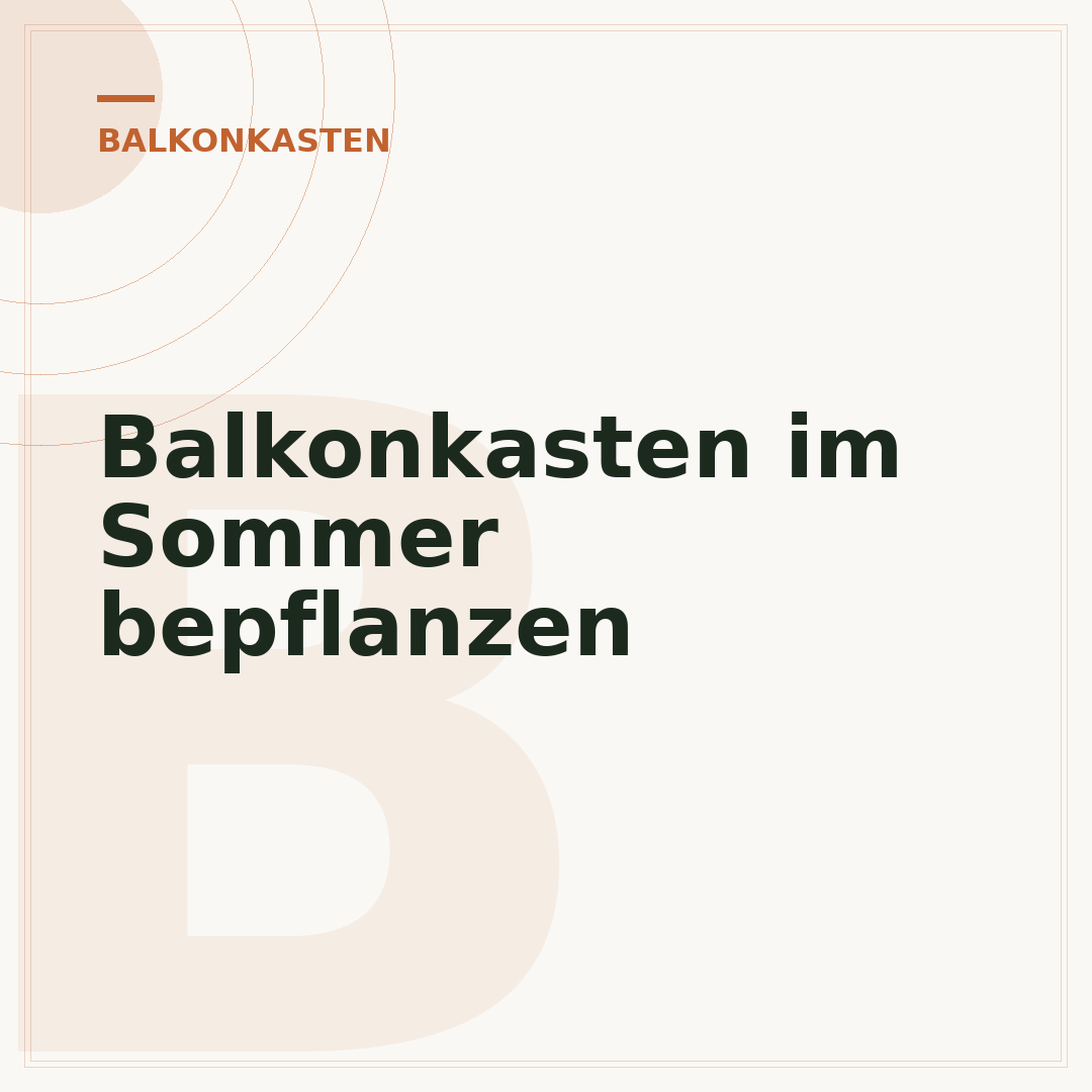 Balkonkasten im Sommer bepflanzen