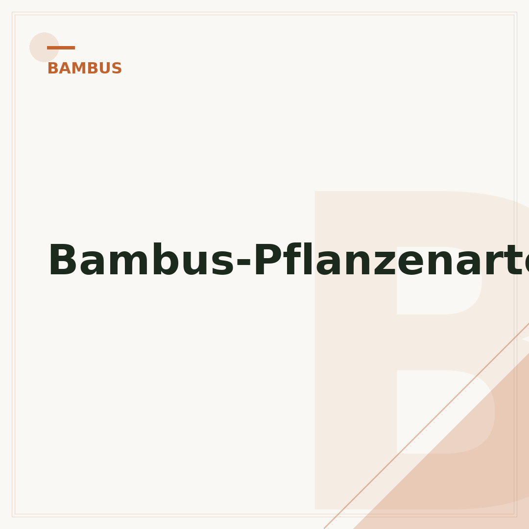Bambus-Pflanzenarten