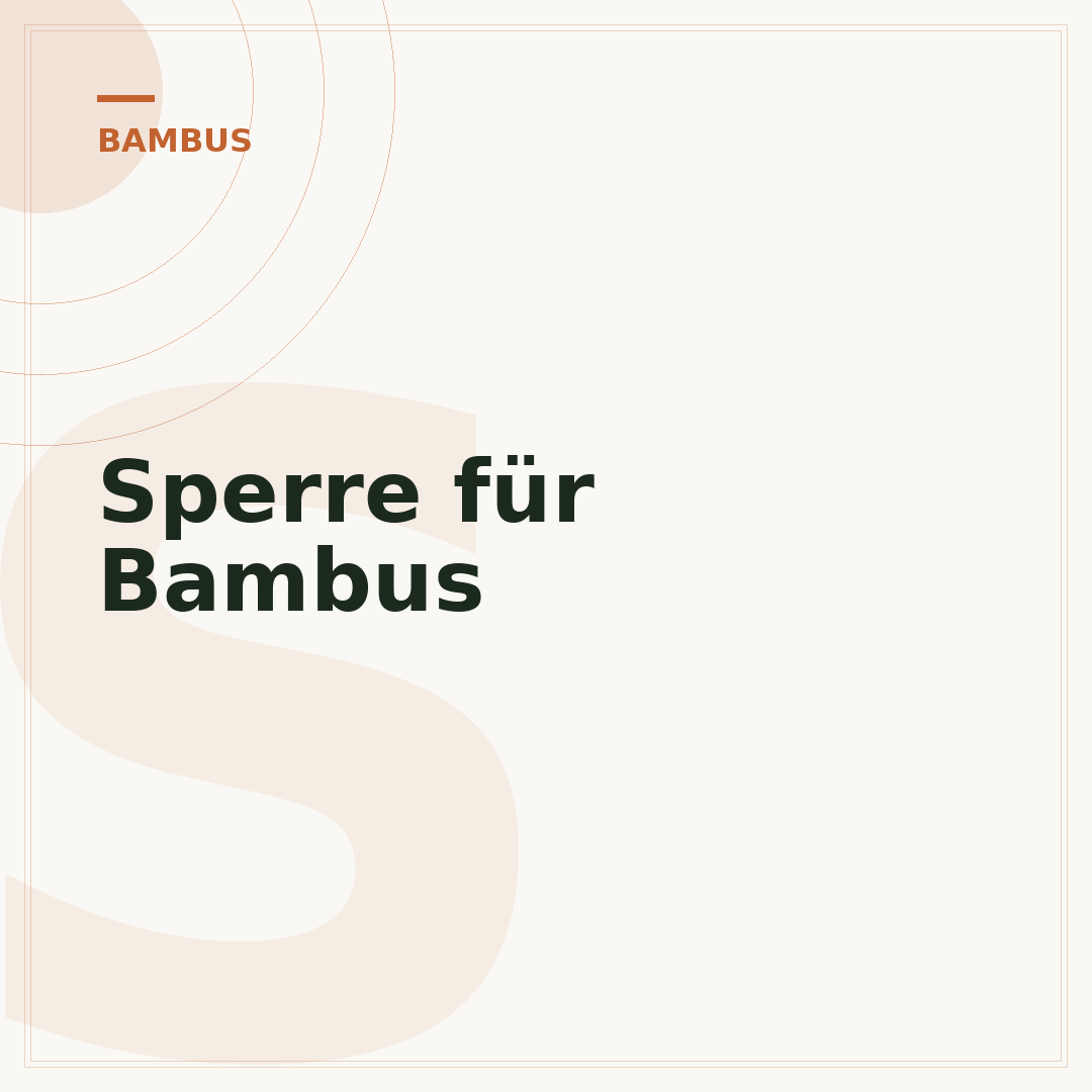 Sperre für Bambus