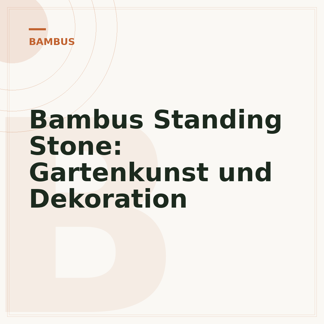Bambus Standing Stone: Gartenkunst und Dekoration
