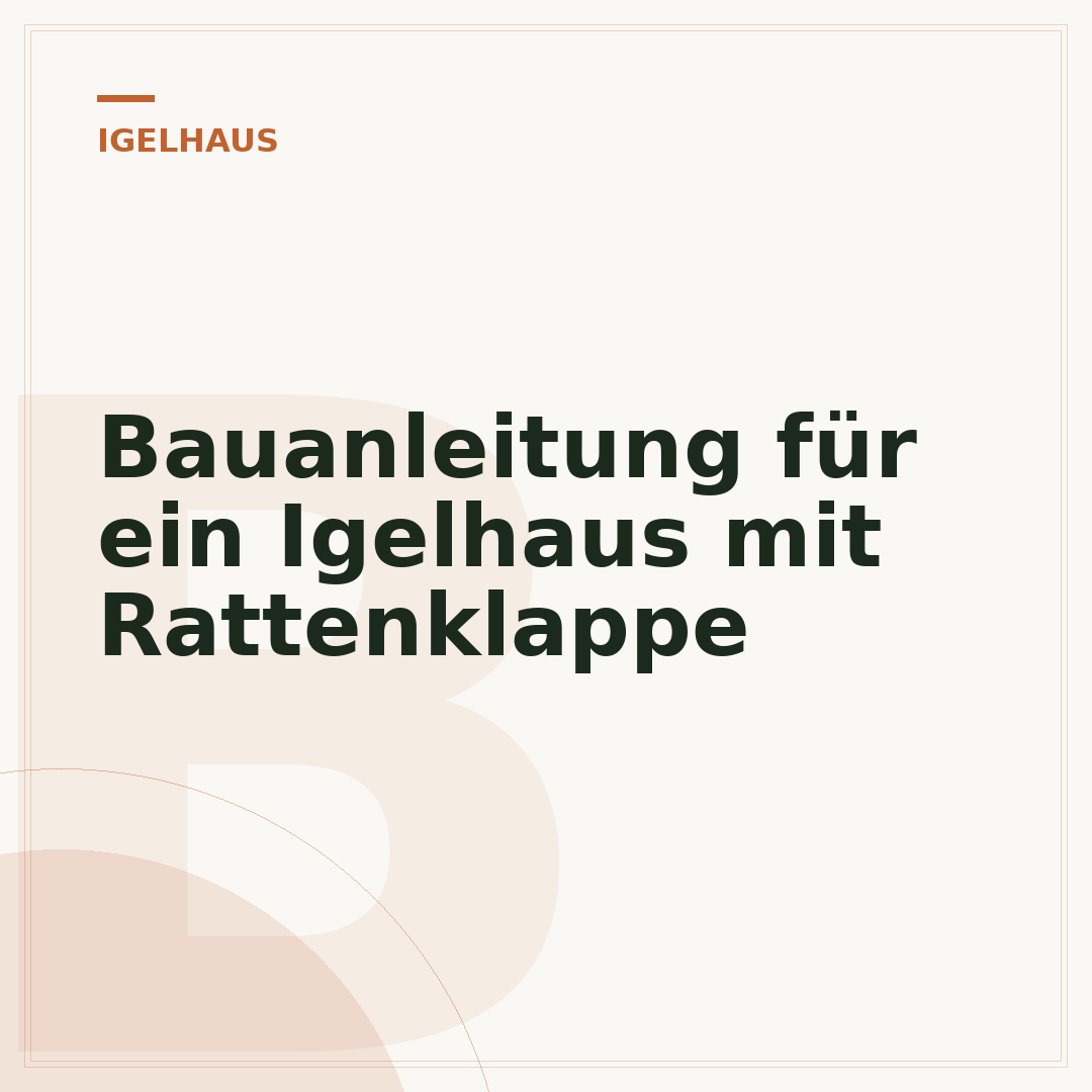 Bauanleitung für ein Igelhaus mit Rattenklappe