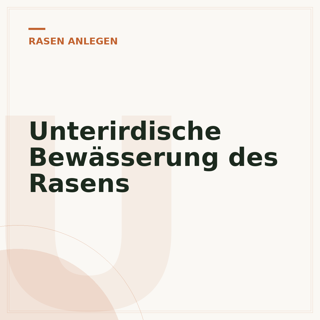Unterirdische Bewässerung des Rasens