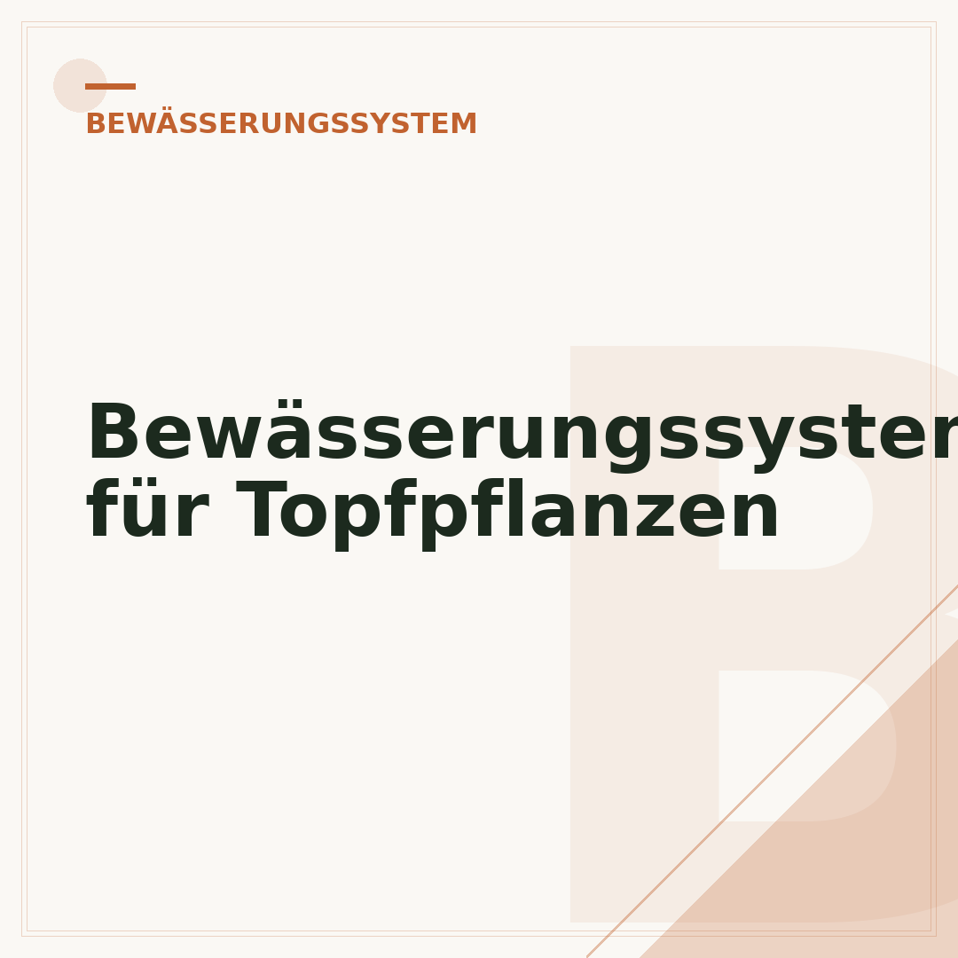 Bewässerungssystem für Topfpflanzen