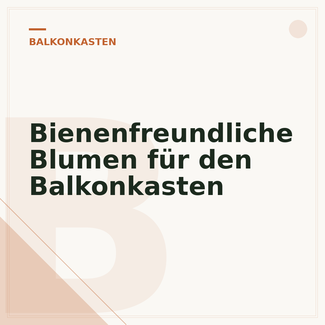 Bienenfreundliche Blumen für den Balkonkasten
