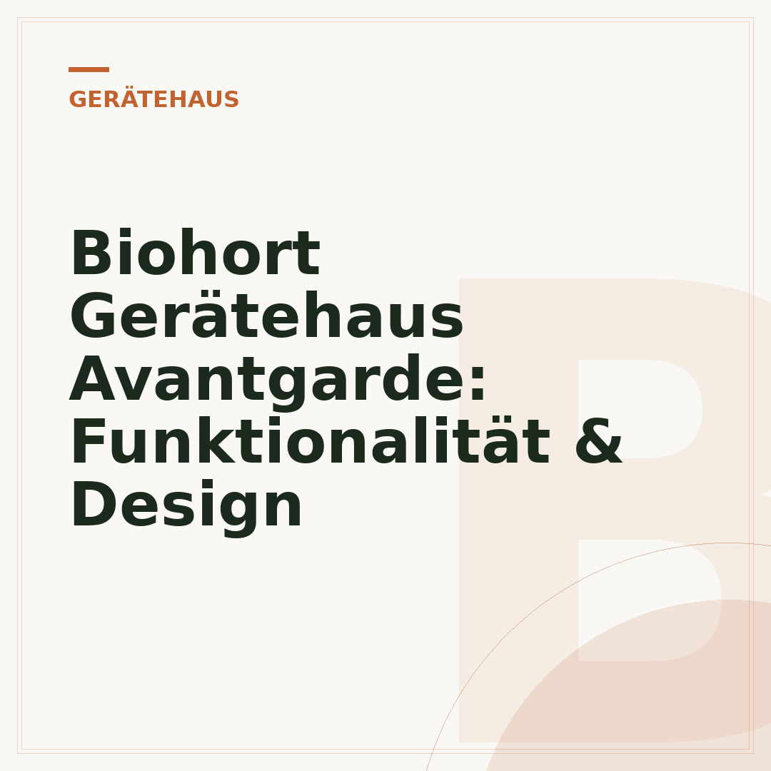 Biohort Gerätehaus Avantgarde: Funktionalität & Design
