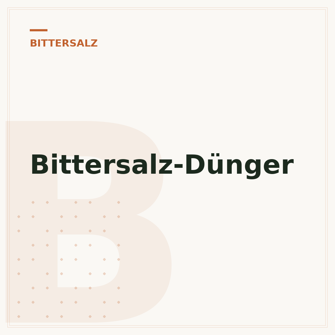 Bittersalz-Dünger
