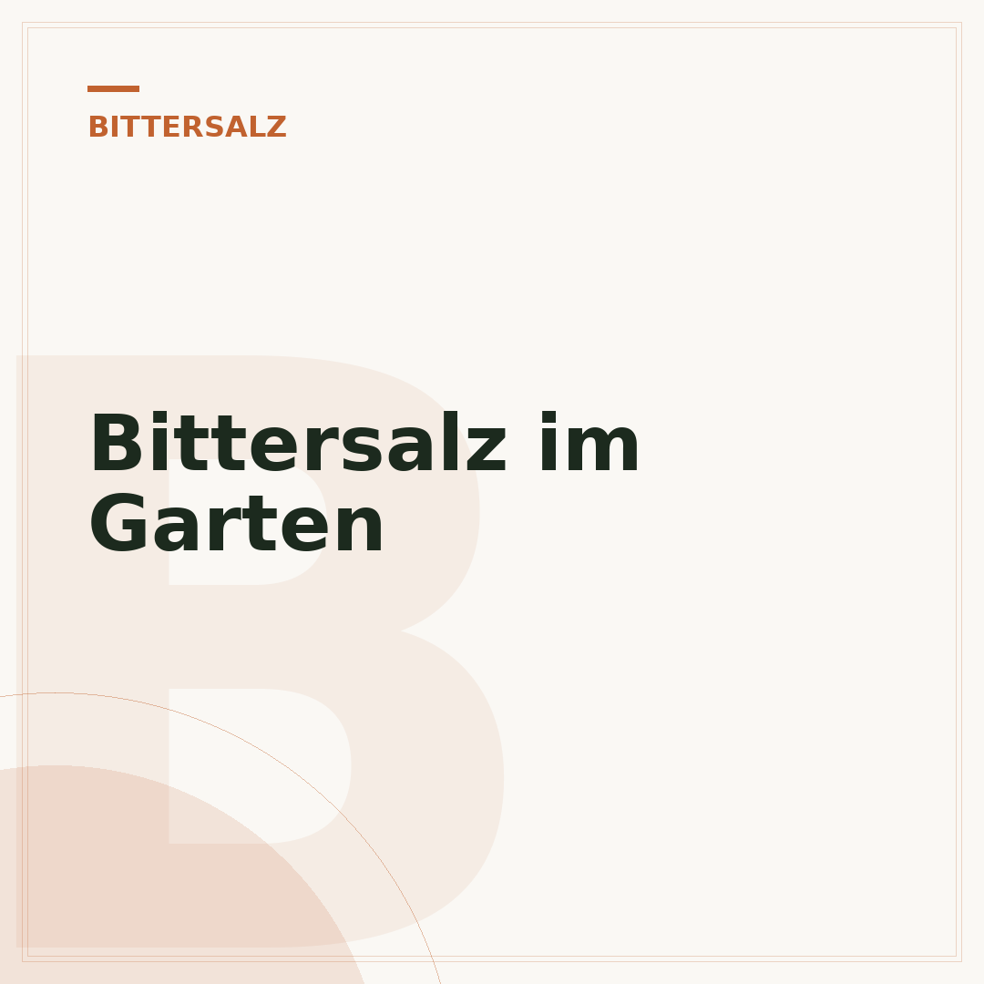 Bittersalz im Garten