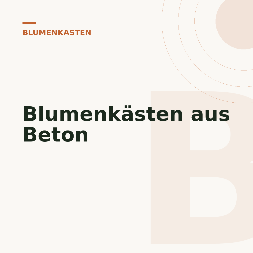 Blumenkästen aus Beton