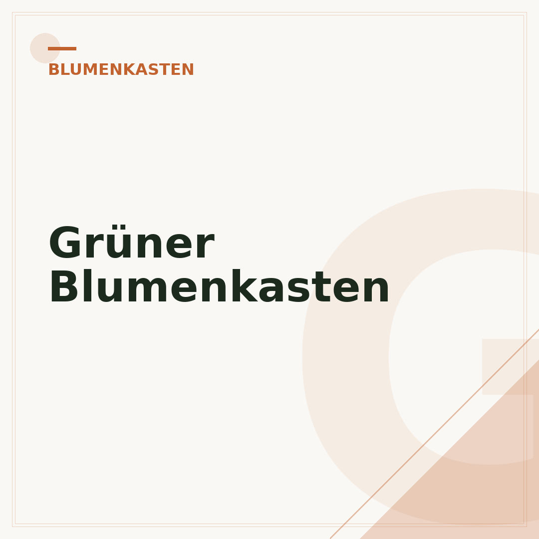 Grüner Blumenkasten
