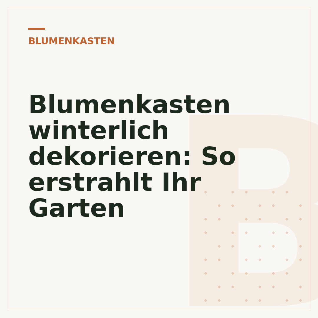 Blumenkasten winterlich dekorieren: So erstrahlt Ihr Garten
