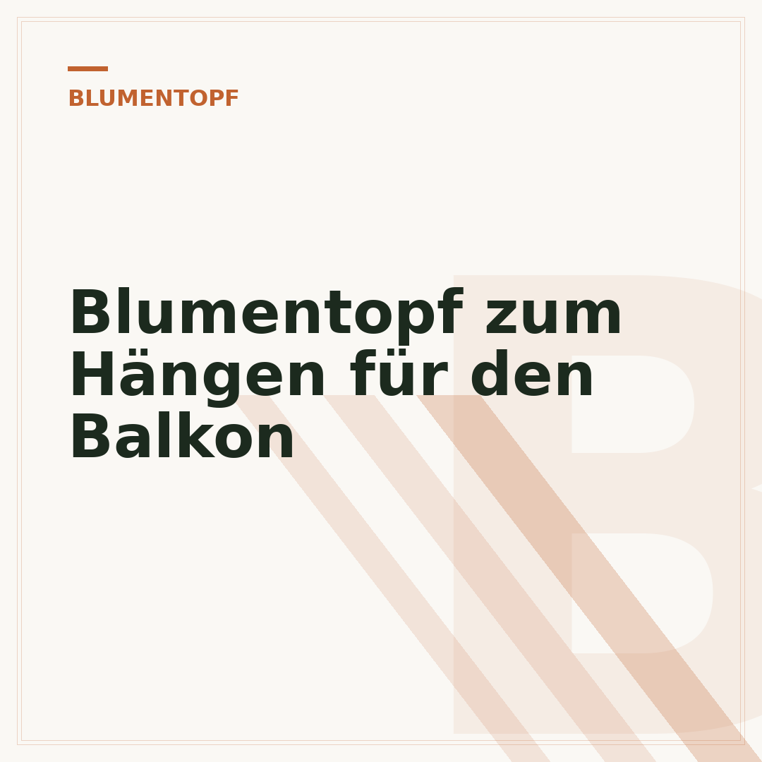 Blumentopf zum Hängen für den Balkon
