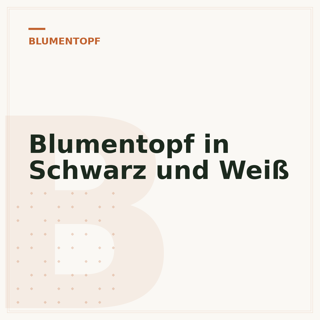 Blumentopf in Schwarz und Weiß