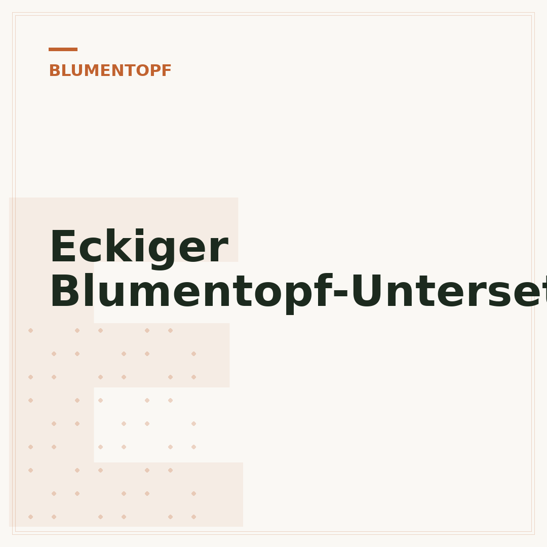 Eckiger Blumentopf-Untersetzer