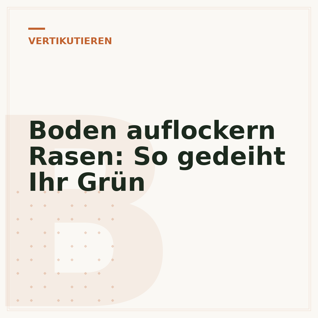 Boden auflockern Rasen: So gedeiht Ihr Grün