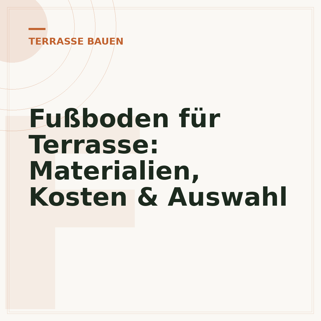 Fußboden für Terrasse: Materialien, Kosten & Auswahl