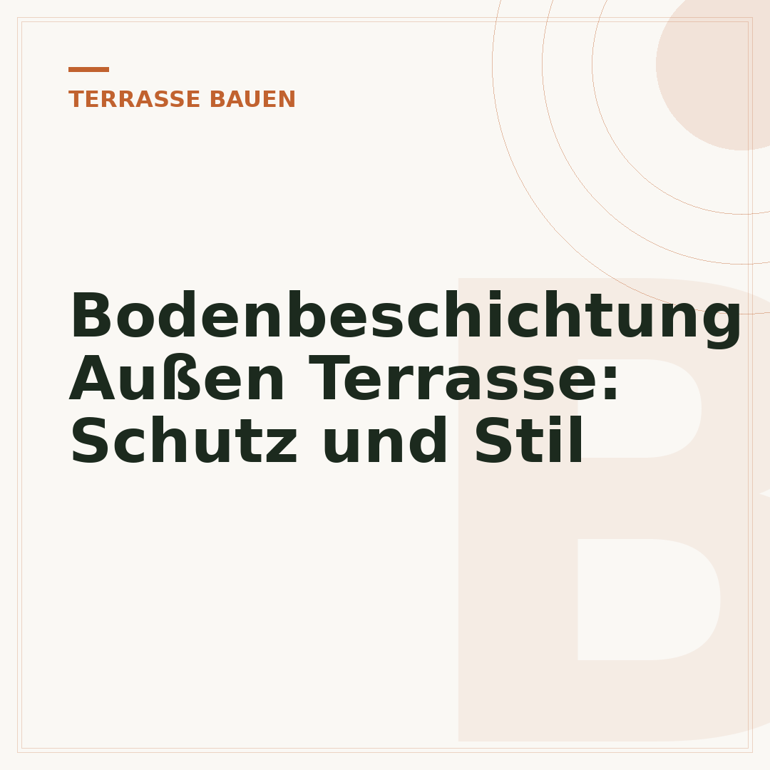 Bodenbeschichtung Außen Terrasse: Schutz und Stil