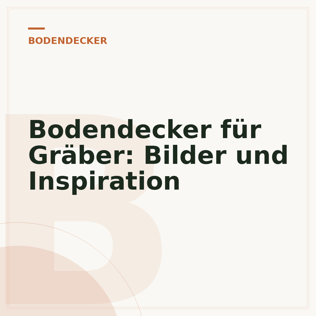 Bodendecker für Gräber: Bilder und Inspiration
