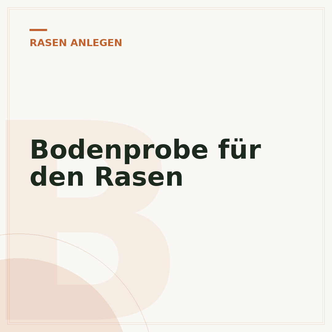 Bodenprobe für den Rasen