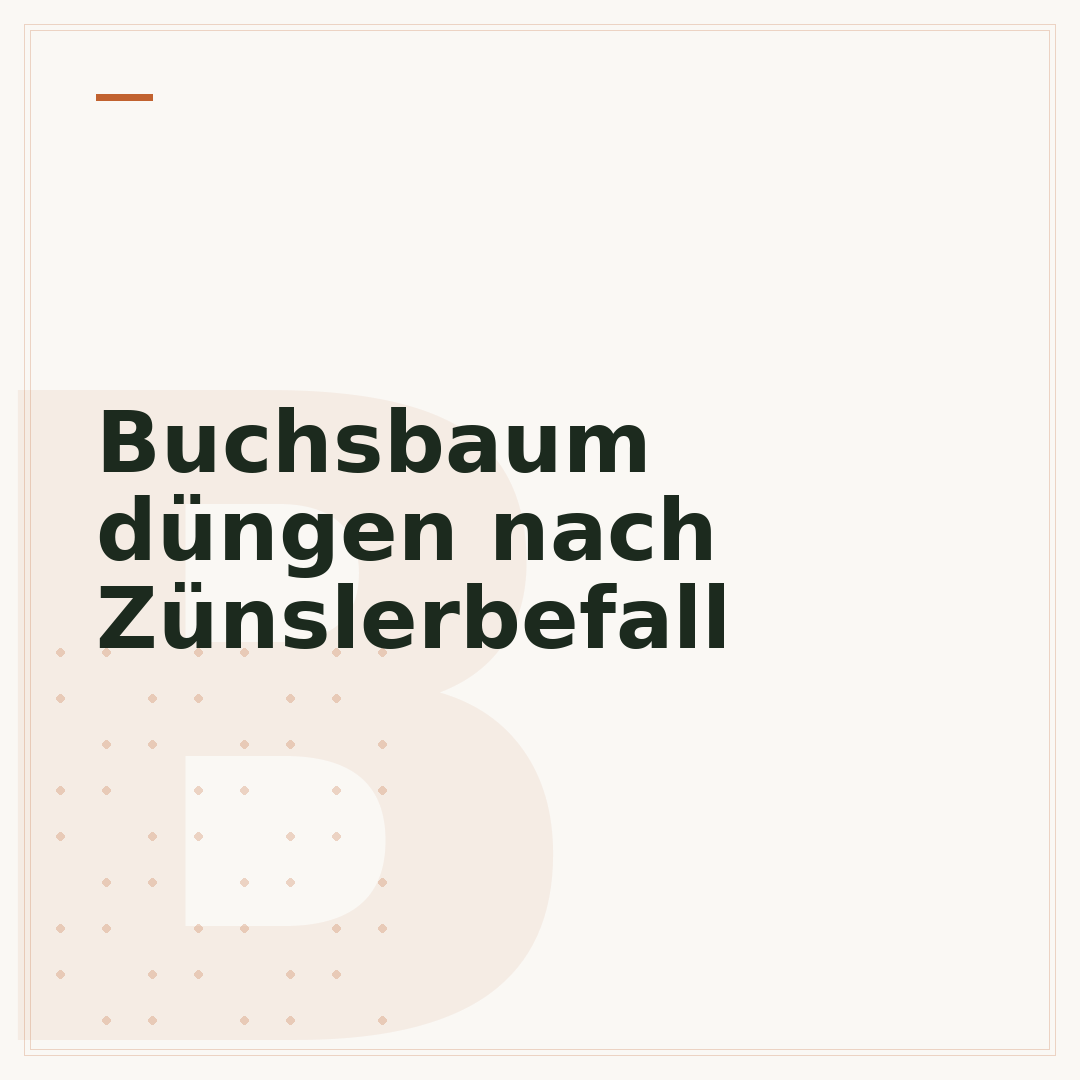 Buchsbaum düngen nach Zünslerbefall