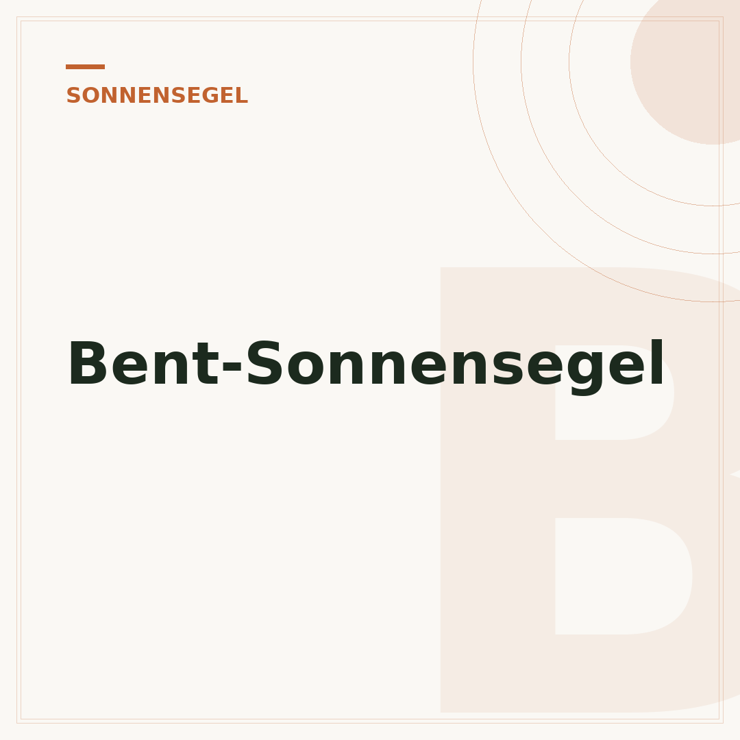 Bent-Sonnensegel