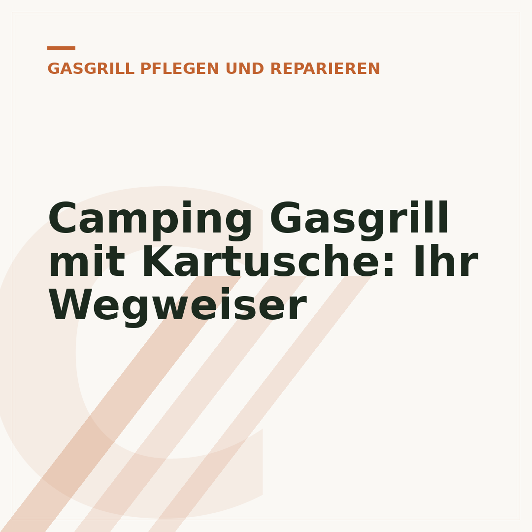 Camping Gasgrill mit Kartusche: Ihr Wegweiser